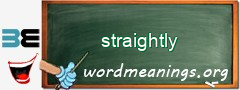 WordMeaning blackboard for straightly